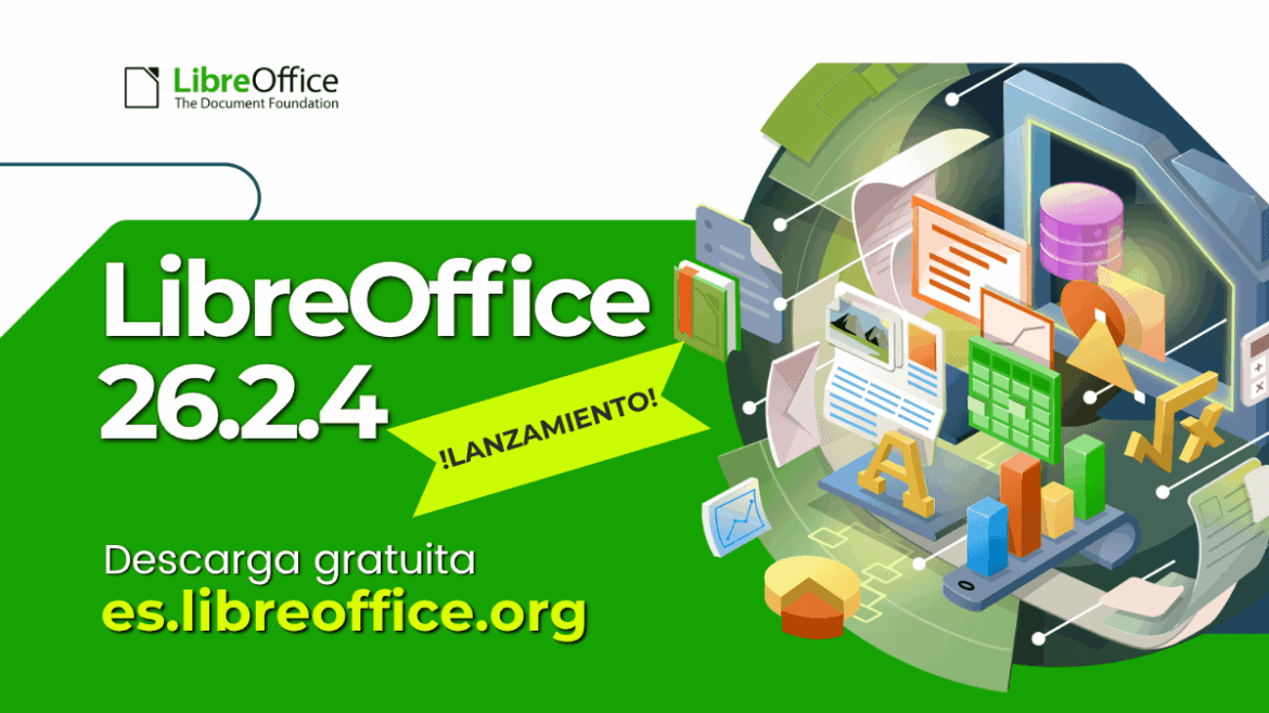 ¡Se lanza LibreOffice 26.2.4!