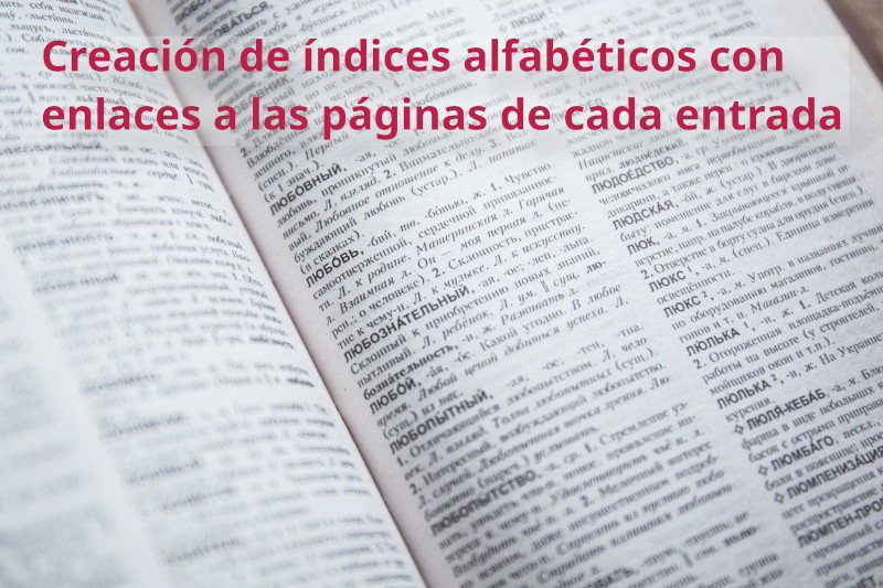 Índices alfabéticos con remisiones (hiperenlaces)