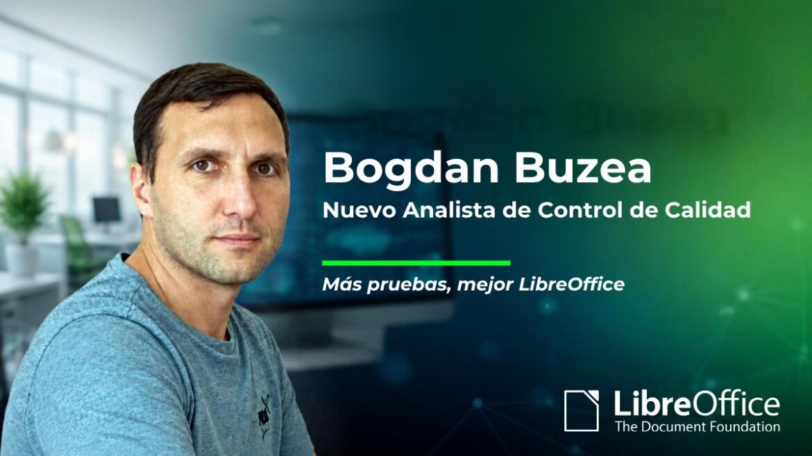Bogdan Buzea: Nuevo analista de Control de Calidad en The Document Foundation